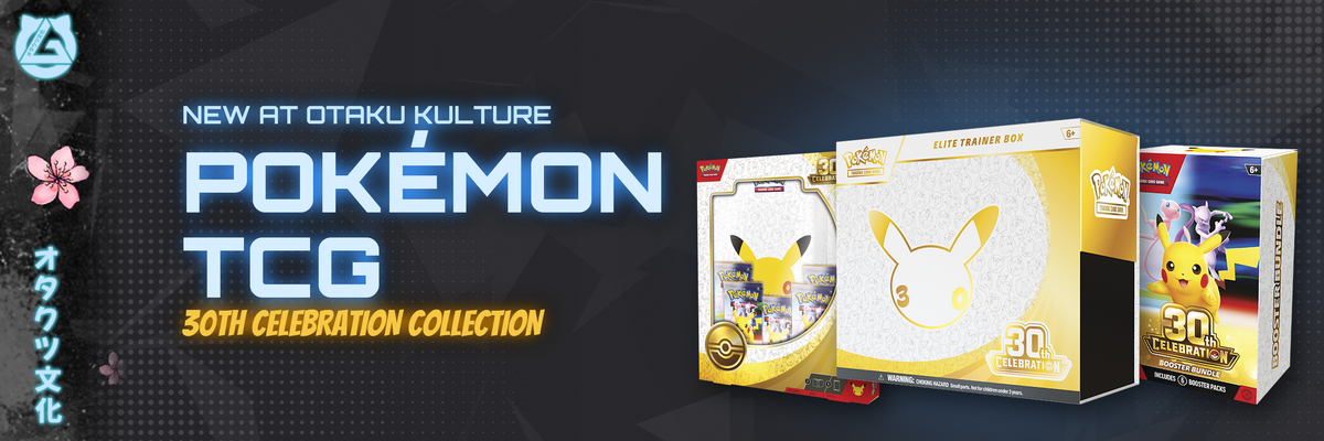 Pokémon TCG 30th Celebration collection at Otaku Kulture: the Elite Trainer Box, Binder Collection and Booster Bundle